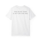 [LOGO+TEXT(FRNT/BCK] — Comfort Colors Tee (The Light That Is Set On The Hill)